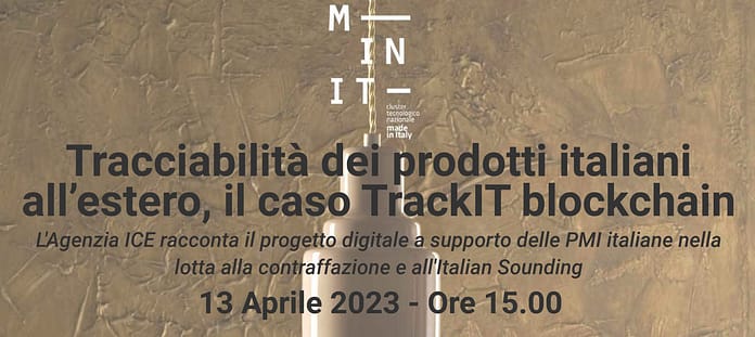 Webinar Tracciabilità dei prodotti italiani all'estero, il caso TrackIT blockchain